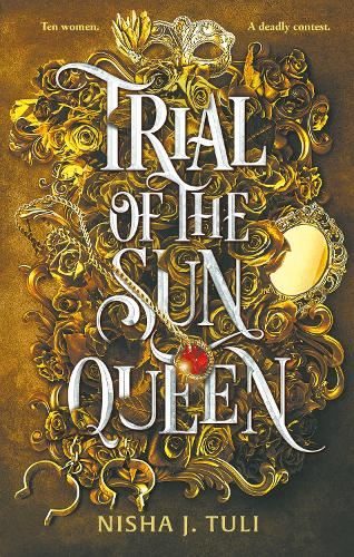 Trial of the Sun Queen: the sizzling and addictive fantasy romance sensation (Artefacts of Ouranos)