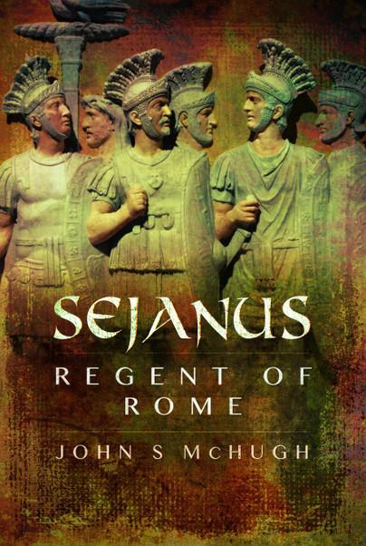 Sejanus: Regent of Rome
