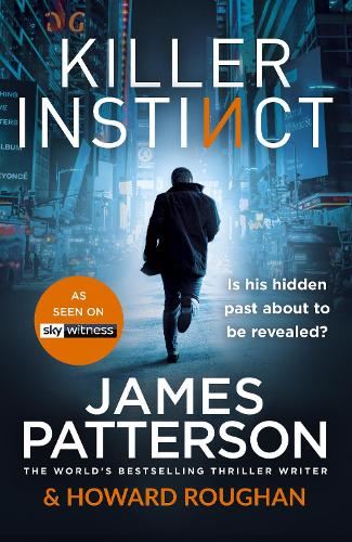 Killer Instinct: A hidden past. A deadly secret. (Instinct Series, 2)