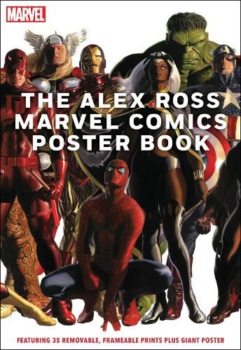 Marvel: Alex Ross Marvel Comics Poster Book