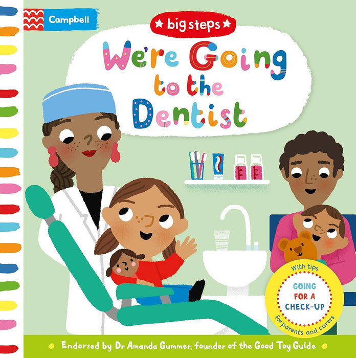 Big Steps: We're going To The Dentist