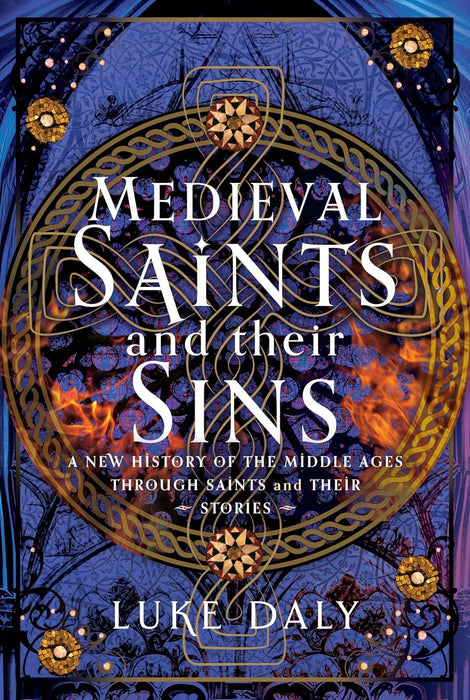 Medieval Saints & their Sins