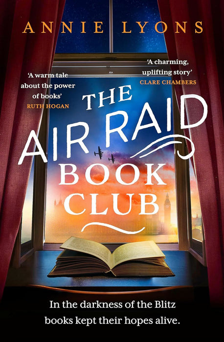 The Air Raid Book Club: The most uplifting, heartwarming story of war, friendship and the love of books