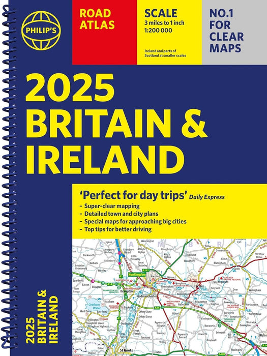 2025 Philip's Road Atlas Britain and Ireland: (A4 Spiral Binding) (Philip's Road Atlases)