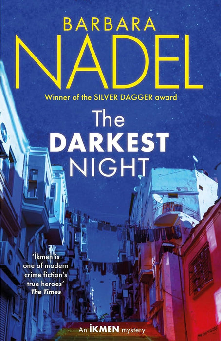 The Darkest Night (Ikmen Mystery 26): Inspiration for THE TURKISH DETECTIVE, BBC Two's sensational new crime drama