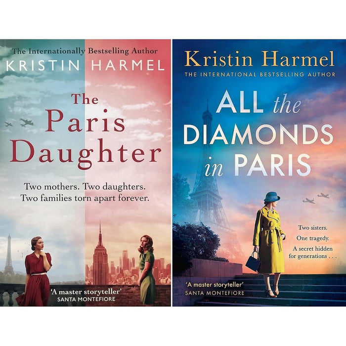 Kristin Harmel Parisian Collection: The Paris Daughter & All the Diamonds in Paris