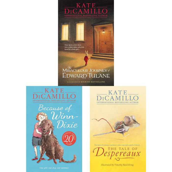 Kate DiCamillo’s Classics: Because of Winn-Dixie, The Miraculous Journey of Edward Tulane, and The Tale of Despereaux – Stories of Friendship, Bravery, and Love