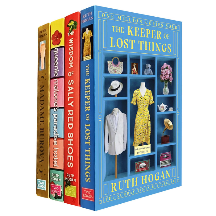 Ruth Hogan Four-Book Collection: The Keeper of Lost Things, Madame Burova, Queenie Malone’s Paradise Hotel, and The Wisdom of Sally Red Shoes – Heartwarming Stories of Love, Loss, and Hope