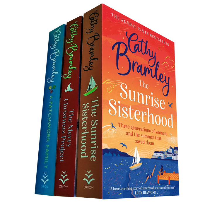 Cathy Bramley Collection: Includes The Merry Christmas Project, The Sunrise Sisterhood, and A Patchwork Family