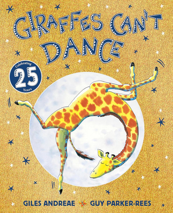 Giraffes Can't Dance 25th Anniversary Edition