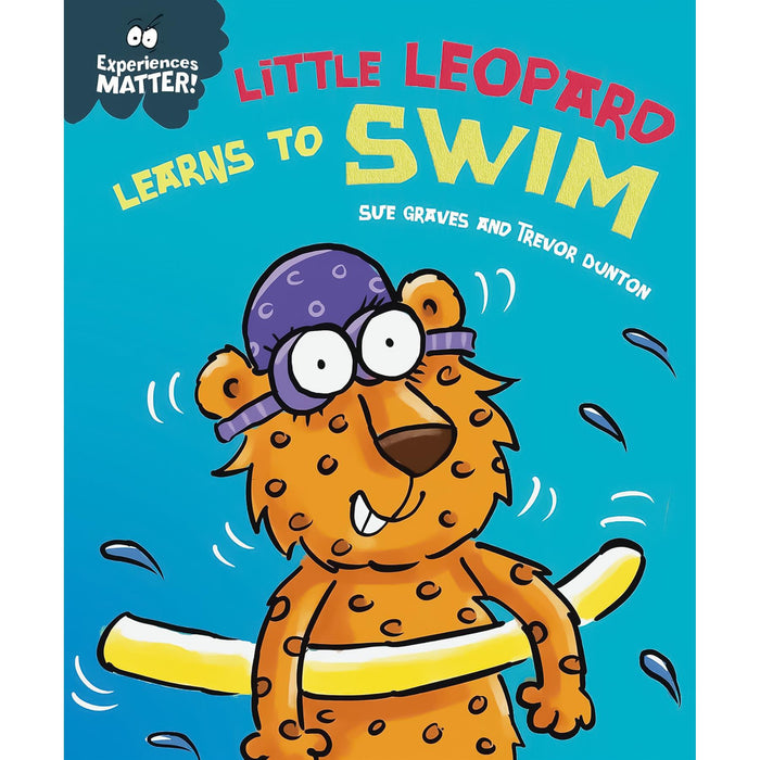 Experiences Matter Set: Learning to Swim, Riding a Bike, and Visiting the Hospital – A Three-Book Collection to Build Confidence and Overcome New Challenges