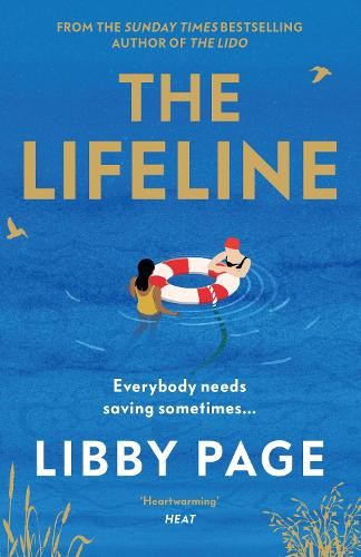 The Lifeline: The big-hearted and life-affirming read about the power of friendship