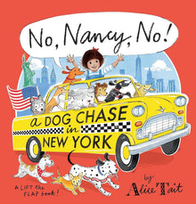 No Nancy No! Dog Chase New York