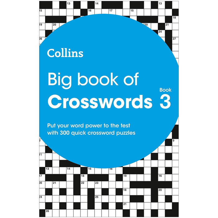 Collins Big Book of Crosswords Collection: 300 Quick Puzzles in Volumes 1, 2, and 3 for Puzzle Enthusiasts