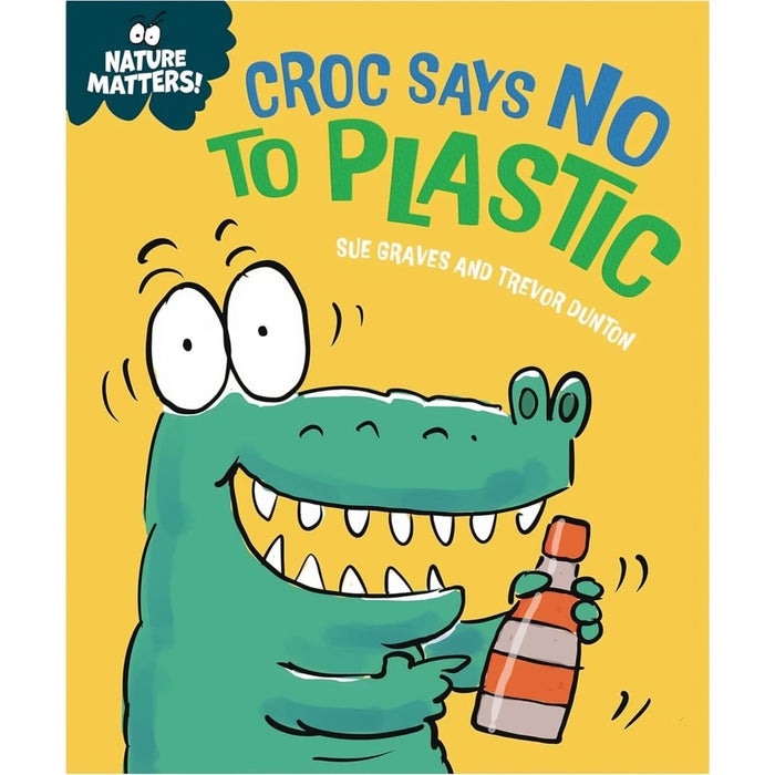 Nature Matters Set: Reducing Waste and Protecting Our Planet – A Two-Book Collection to Help Children Make Eco-Friendly Choices