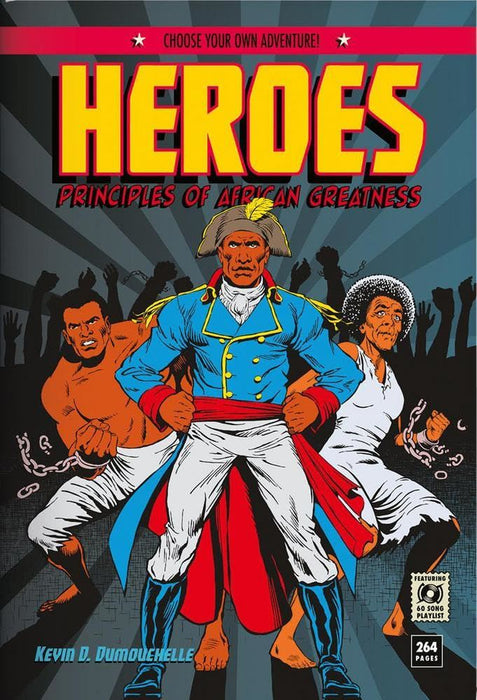 Heroes: Principles of African Greatness