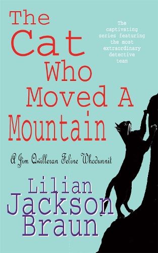 The  Cat Who Moved a Mountain (The Cat Who… Mysteries, Book 13)