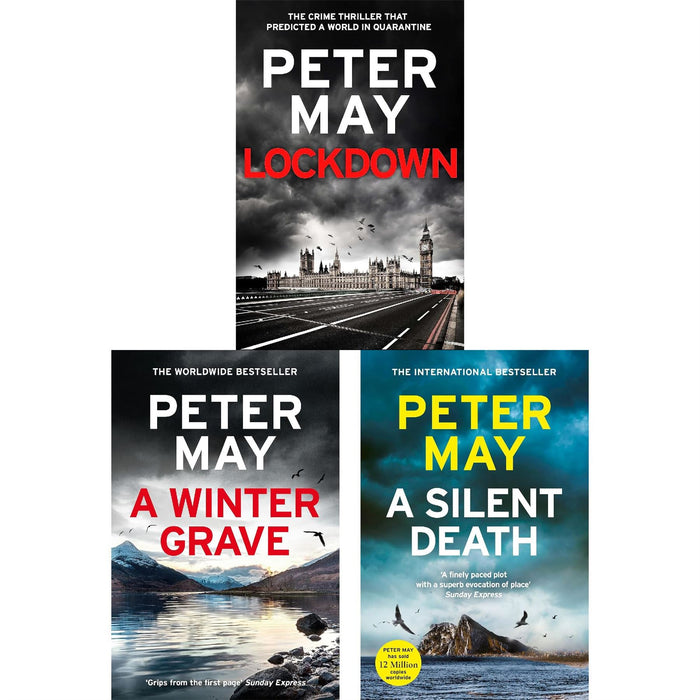 European Thrillers Collection by Peter May: Lockdown, Winter Grave & A Silent Death