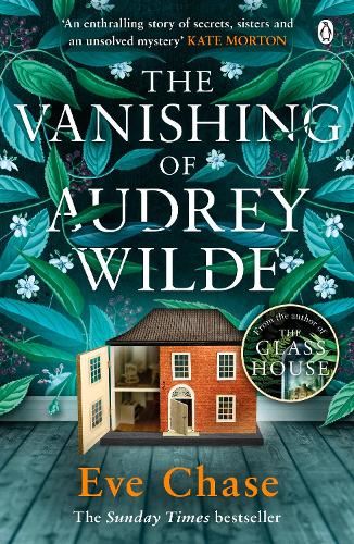 The Vanishing of Audrey Wilde: The spellbinding mystery from the Richard & Judy bestselling author of The Glass House