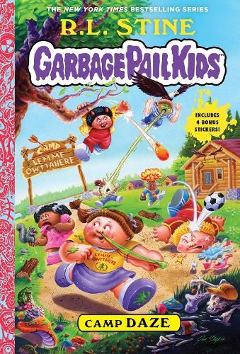 Camp Daze (Garbage Pail Kids Book 3): Includes 4 Bonus Stickers