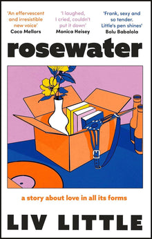 Rosewater: the debut novel from Liv Little