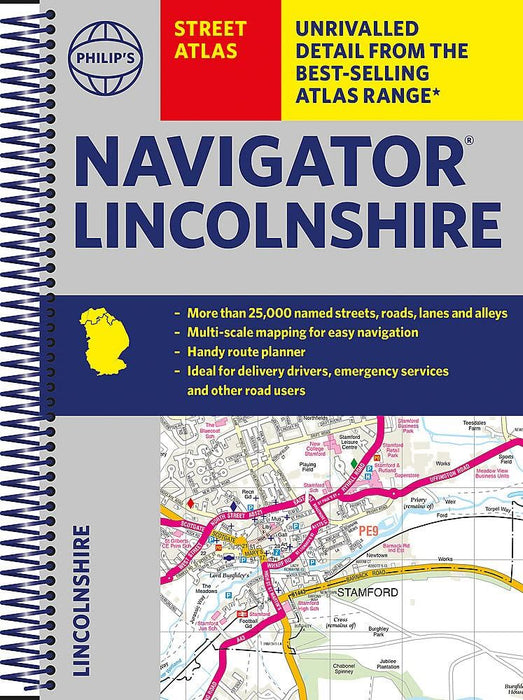 Philip's Street Atlas Navigator Lincolnshire: Spiral Edition