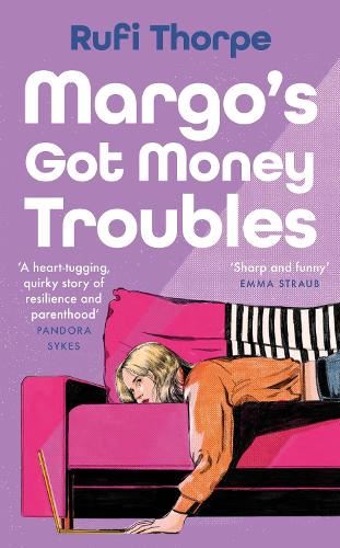 Margo's Got Money Troubles: 'Enormously entertaining and lovable' Nick Hornby