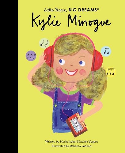 Kylie Minogue (Little People, BIG DREAMS)