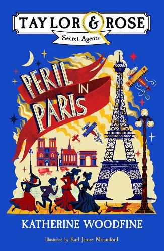 Peril in Paris: 1 (Taylor and Rose Secret Agents)