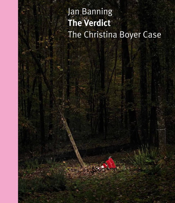 The Verdict: The Christina Boyer Case