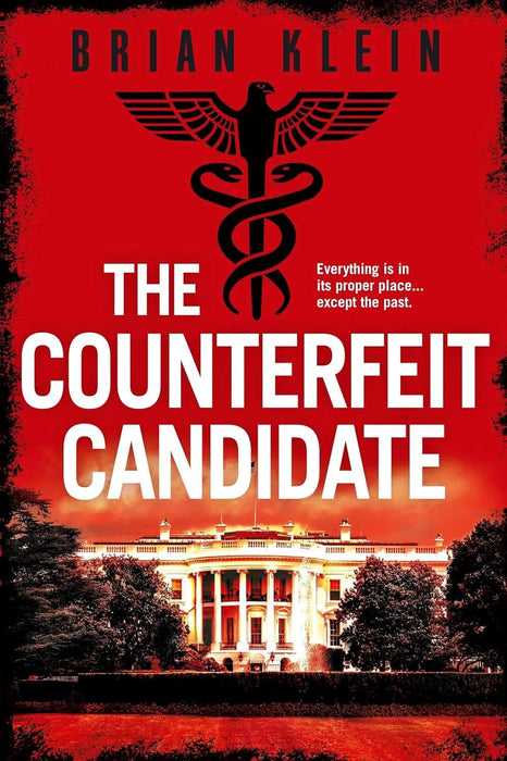The Counterfeit Candidate (The Reich Trilogy)