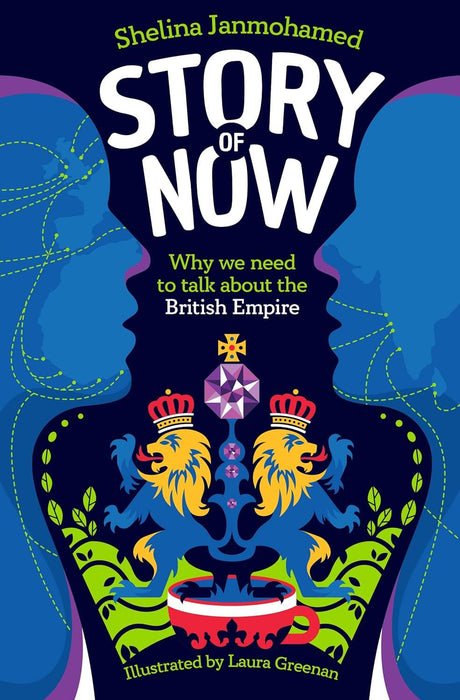 Story of Now: Let's Talk about the British Empire