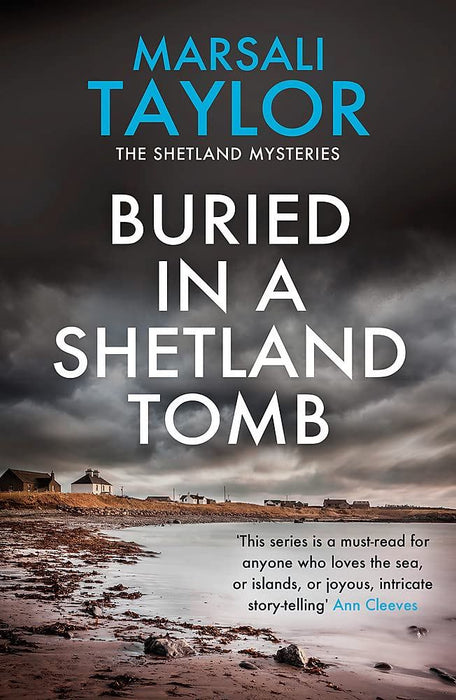 Buried in a Shetland Tomb: The Shetland Sailing Mysteries