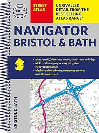Philip's Street Atlas Navigator Bristol & Bath: Spiral Edition