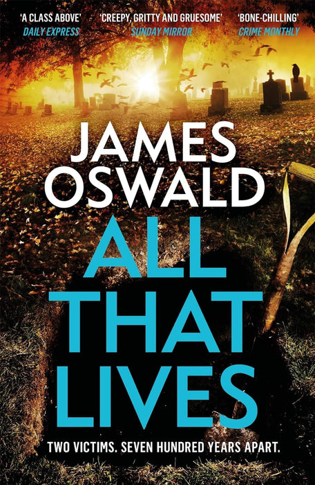 All That Lives: the gripping new thriller from the Sunday Times bestselling author