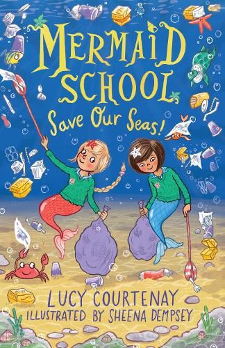 Mermaid School: Save our Seas
