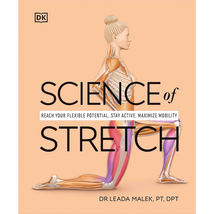 The Science of Movement in a 3-Book Collection: Stretching, Strength Training & Pilates for Optimal Performance