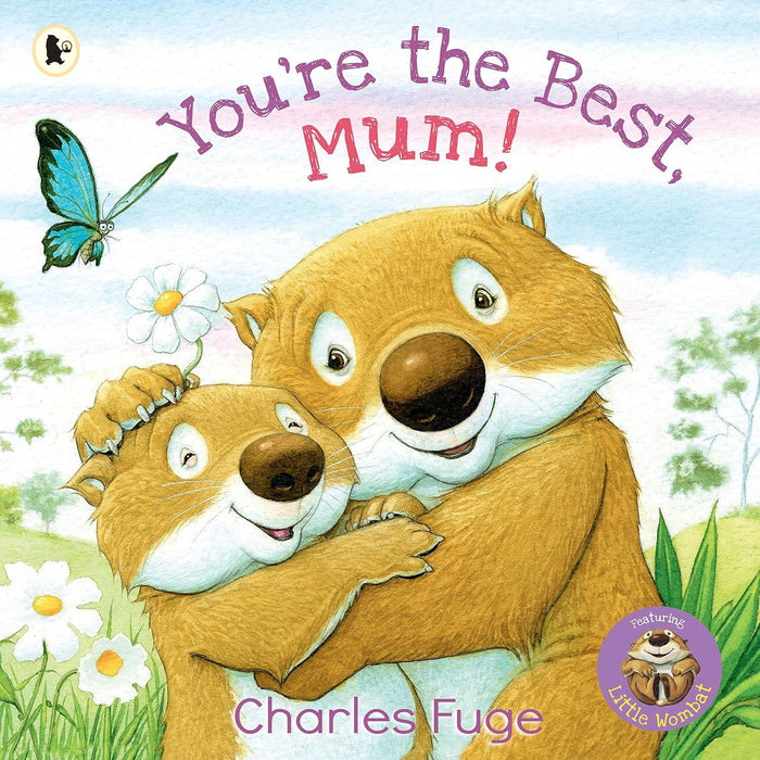 You'Re The Best Mum!