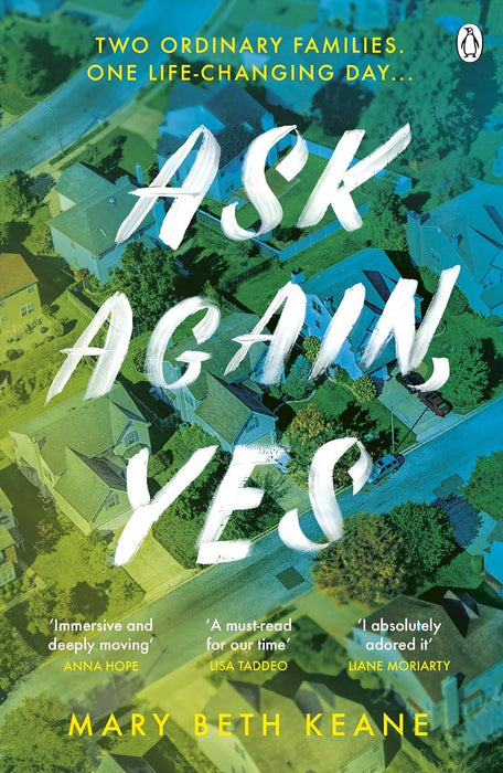 Ask Again, Yes: The gripping, emotional and life-affirming New York Times bestseller
