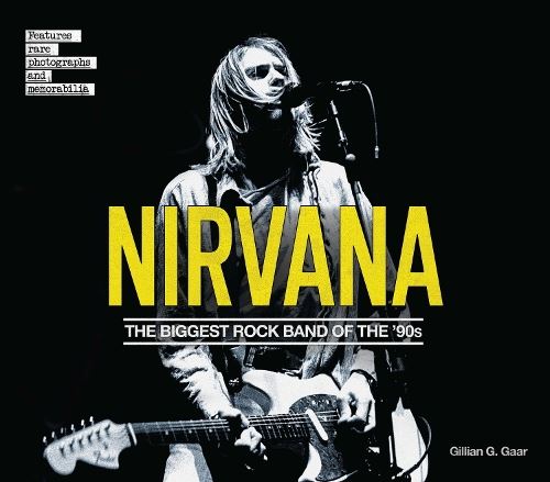 Nirvana: The Biggest Rock Band of the '90s