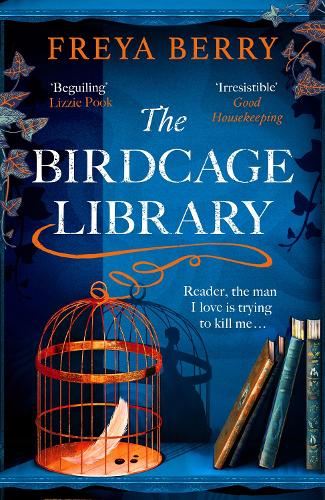 The Birdcage Library: A historical thriller that will grip you like a vice