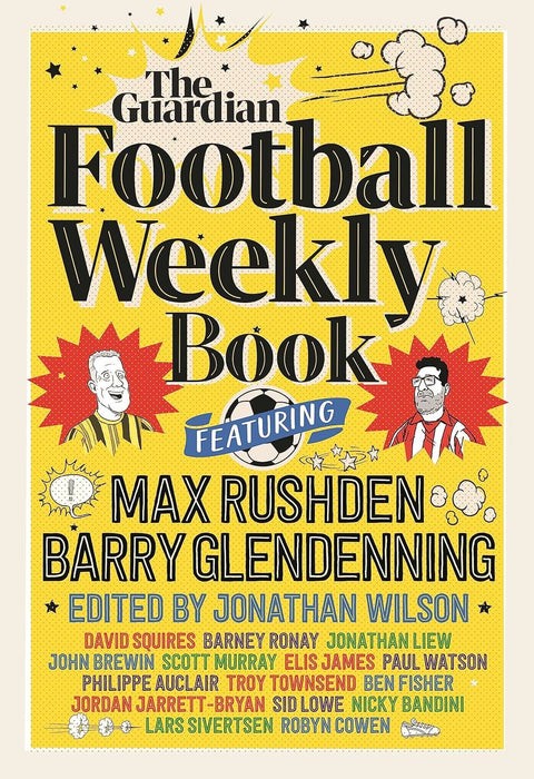 The Football Weekly Book: The first ever book from everyone’s favourite football podcast