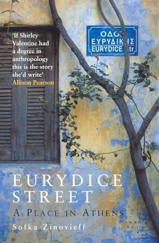 Eurydice Street: A Place In Athens