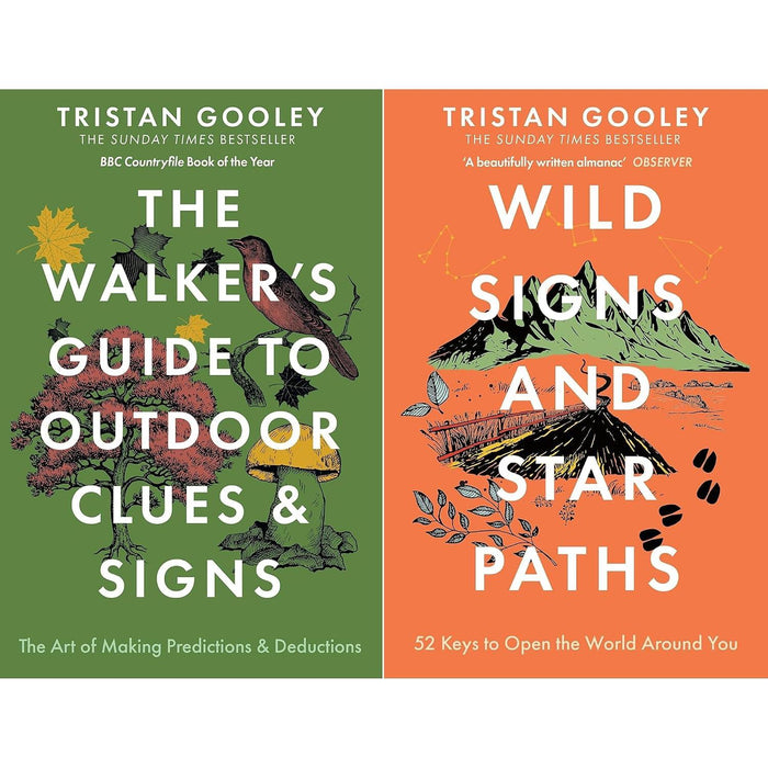 Tristan Gooley Trail Collection: Walker's Guide to Outdoor Clues & Signs & Wild Signs and Star Paths