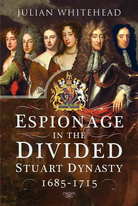 Espionage in Divided Stuart Dynasty