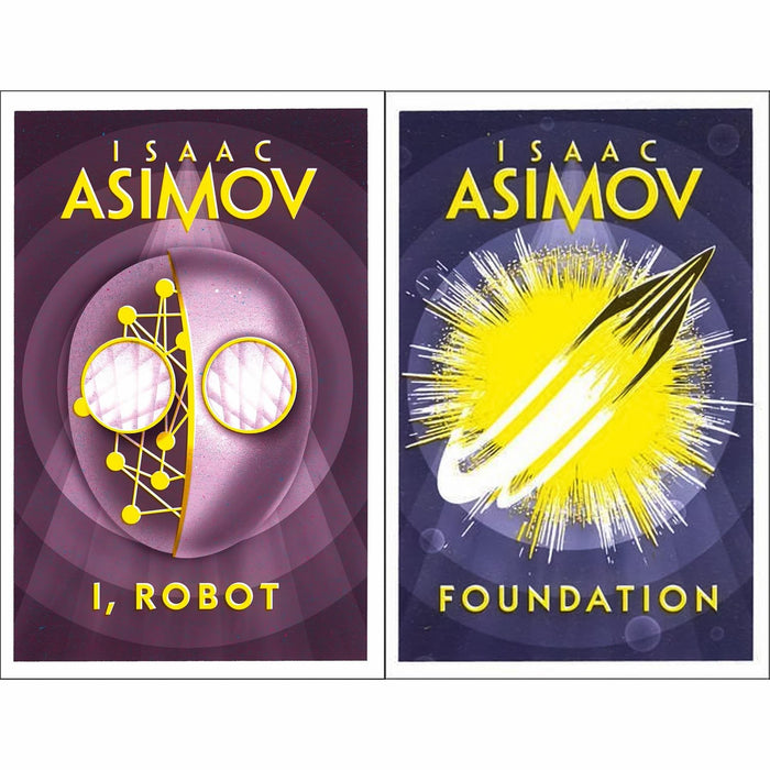 Isaac Asimov Collection: I, Robot & Foundation