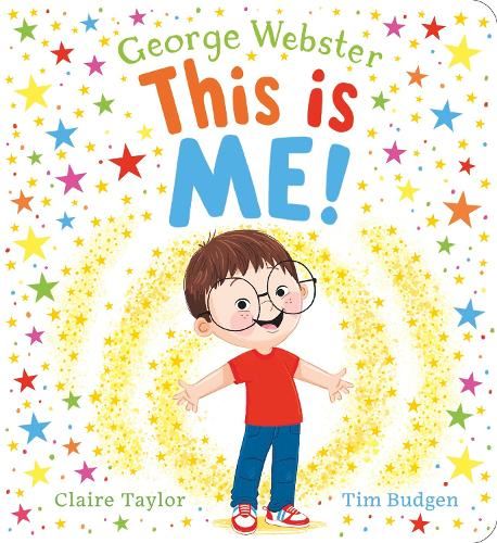 This is Me: a wonderfully joyful board book edition from CBeebies star George Webster and bestselling illustrator Tim Budgen!