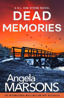 Dead Memories: A D.I. Kim Stone Novel (Book 10)