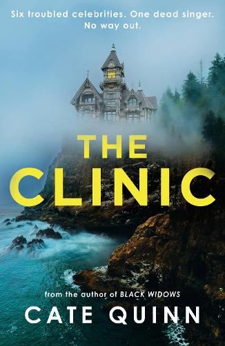 The Clinic: The compulsive new thriller from the critically acclaimed author of Black Widows