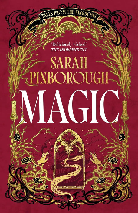 Magic: The definitive dark fantasy romance retelling of Rapunzel from the Sunday Times bestselling author of global sensation Behind Her Eyes (Tales from the Kingdoms)